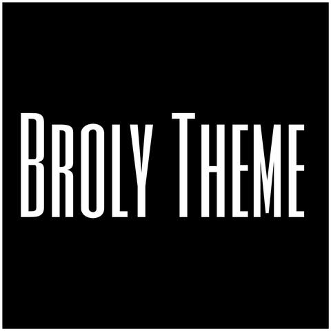 Broly Theme