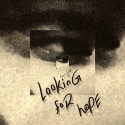 looking for hope