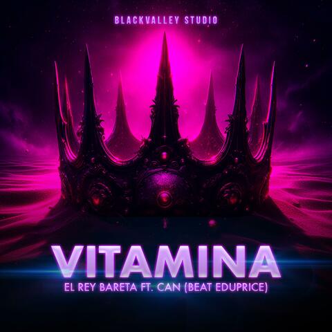 VITAMINA (feat. CAN & BEAT EDUPRICE)