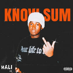 Know Sum (feat. Aflacko)