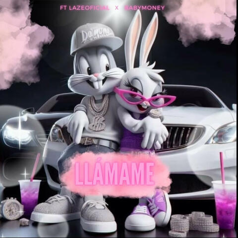 Llamame (feat. Lazeoficial. & Babymoney)