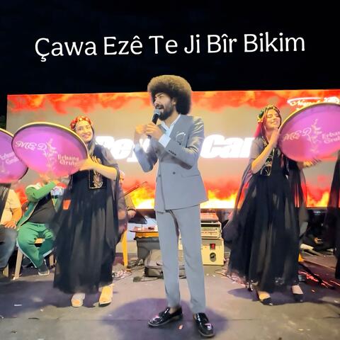Çawa Ezê Te Ji Bîr Bikim