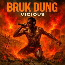 BRUK DUNG!