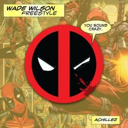 Wade Wilson Freestyle