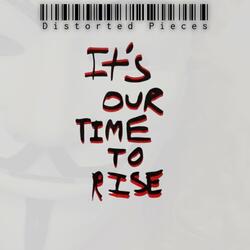 It's our time to rise