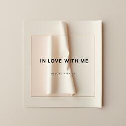In Love With Me
