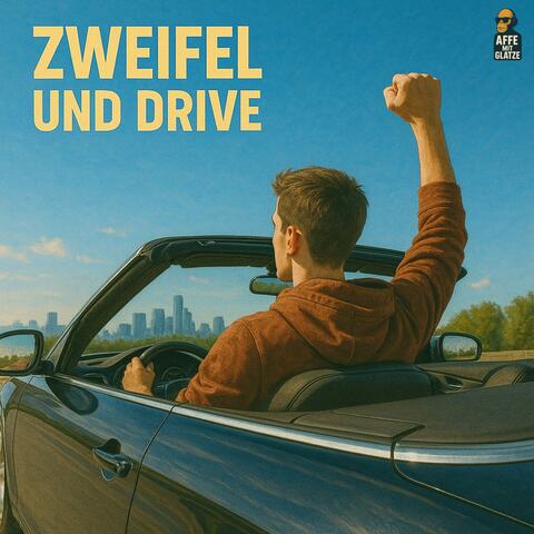 Zweifel und Drive