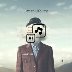 LET GO ปล่อยวาง