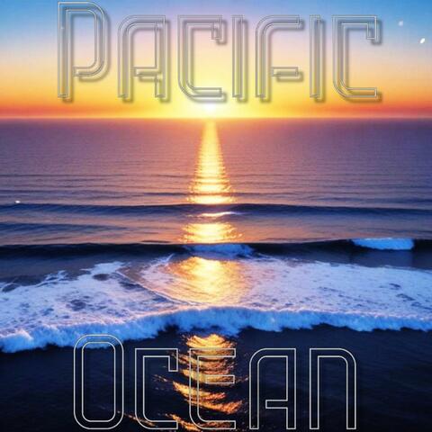 Pacific Ocean (Reggae Beat)