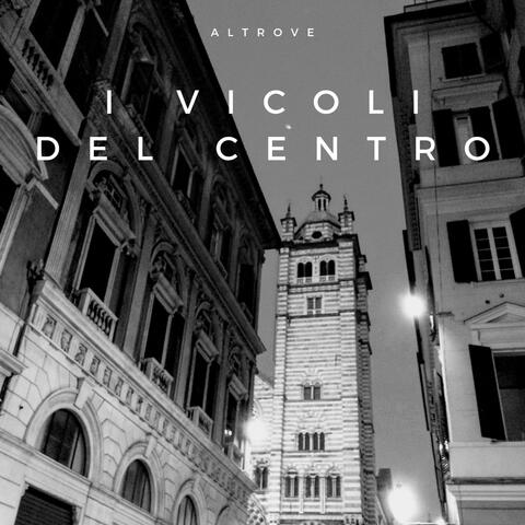 I Vicoli Del Centro
