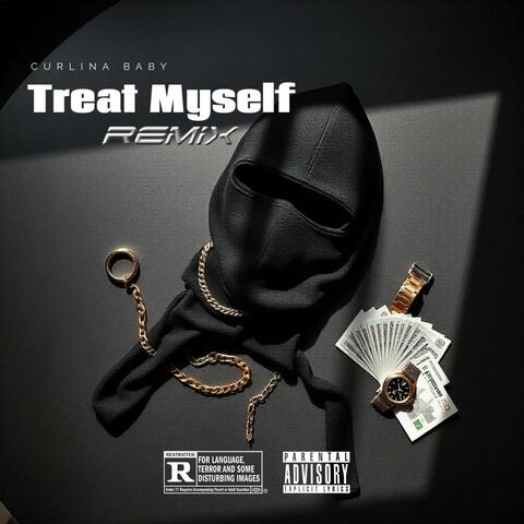 Treat Myself Freestlye