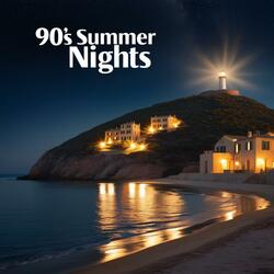 90's Summer Nights
