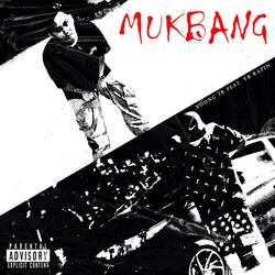 MUKBANG (feat. YB Rapin)