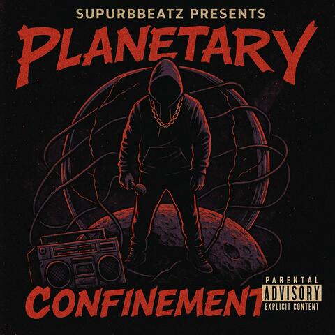 Planetary Confinement