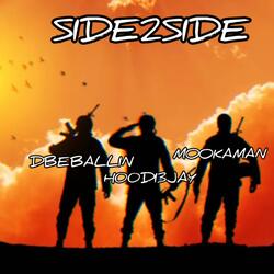 Side2 Side (feat. MookaMan & Dbeballin)