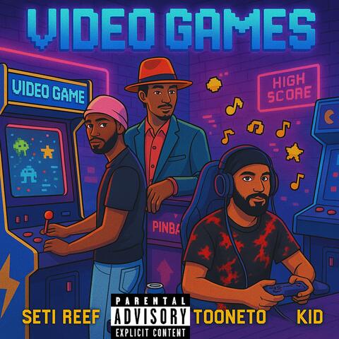 Video Games (feat. Seti Reef, Eltayeb & ToOneTo)