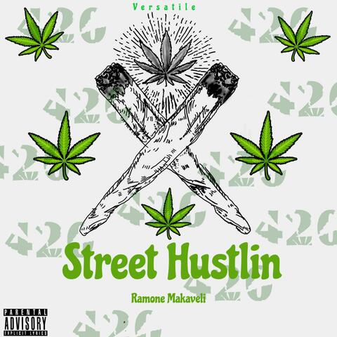 Street Hustlin (feat. Versatile)