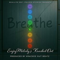 Breathe (feat. EnjoyMelody)
