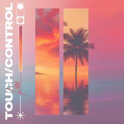 Touch/Control