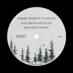 CHILDREN'S MEDICINE BREAKBEAT (feat. HOON & DAVE FOREST)