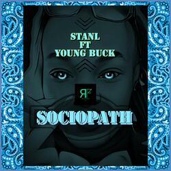 Sociopath (feat. Stanl & Young buck)