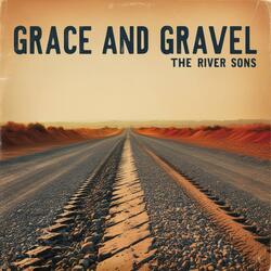 Grace And Gravel
