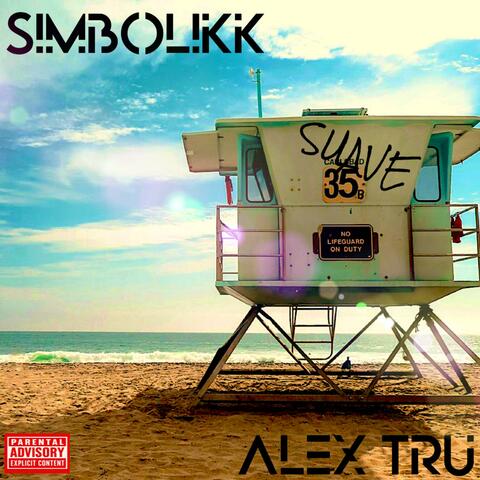 Suave (feat. Alex Tru)