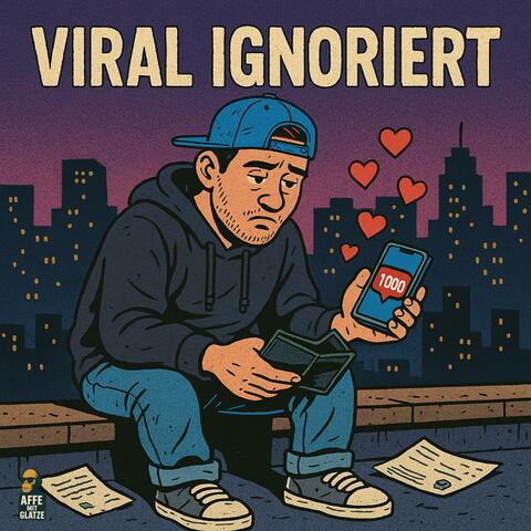 viral ignoriert