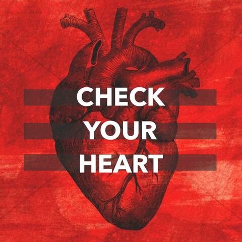 Check Your Heart