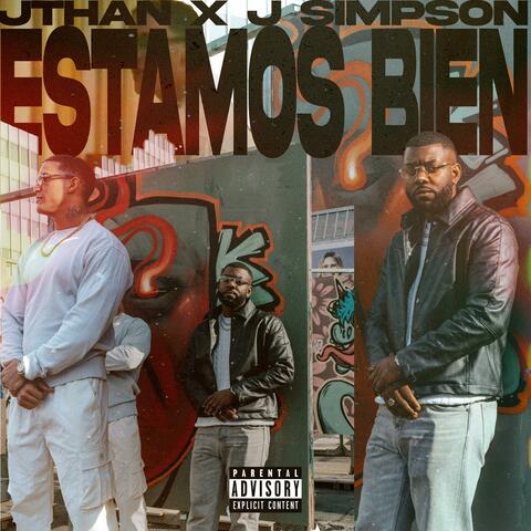 ESTAMOS BIEN (feat. J Simpson)