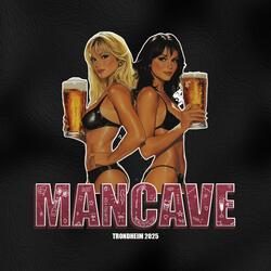 Mancave 2025 - Party Edit