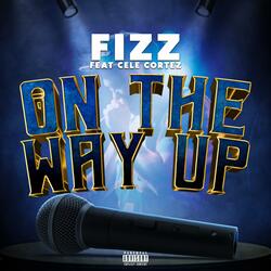 On the way up (feat. Cele Cortez)
