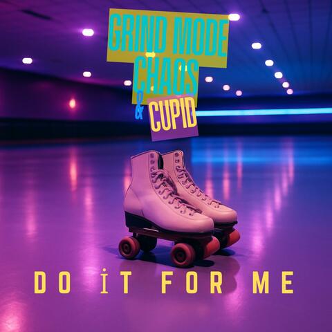 Do It For Me (feat. Cupid)