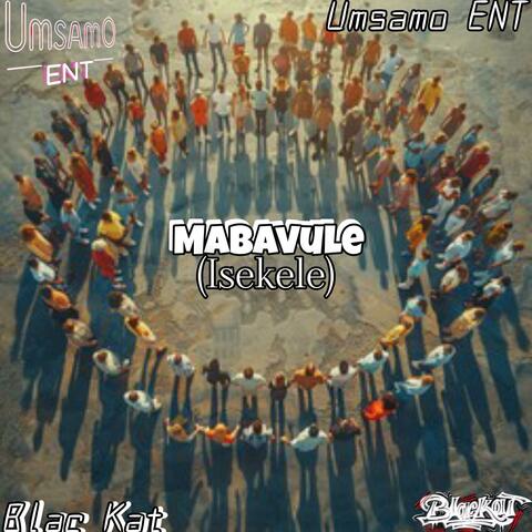 Mabavule (Isekele) (feat. Mshinii & Diirector)