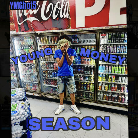 YOUNG MONEY SEASON