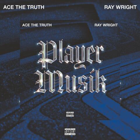 Player Musik (feat. Ray Wright)