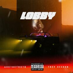 Lobby (feat. Trev Deshon)