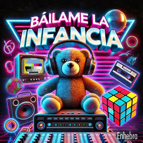 Báilame la infancia