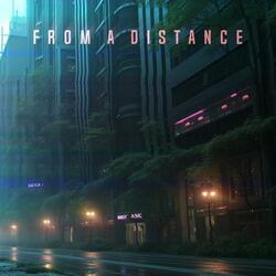 from a distance