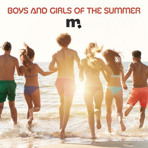 Boys and Girls of the Summer