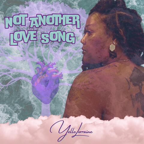 Not Another Love Song