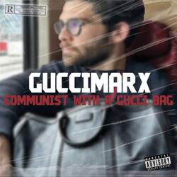 Communist With a Guccibag