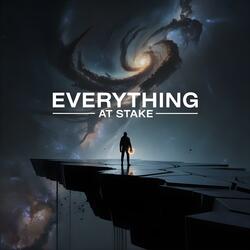 Everything At Stake