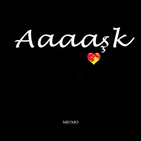 Aaaaşk