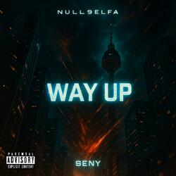 WAY UP