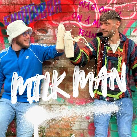 Milk Man