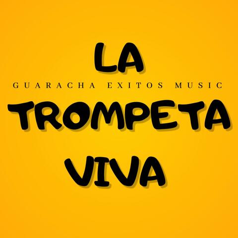 LA TROMPETA VIVA