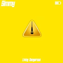 Living Dangerous