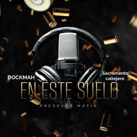 EN ESTE SUELO (feat. Sacramento Callejero)