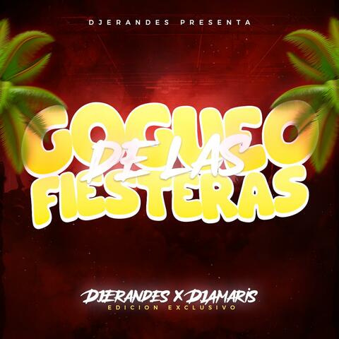 GOGUEO DE LAS FIESTERAS (feat. DJ Amaris)
